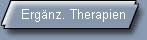 Ergnz. Therapien
